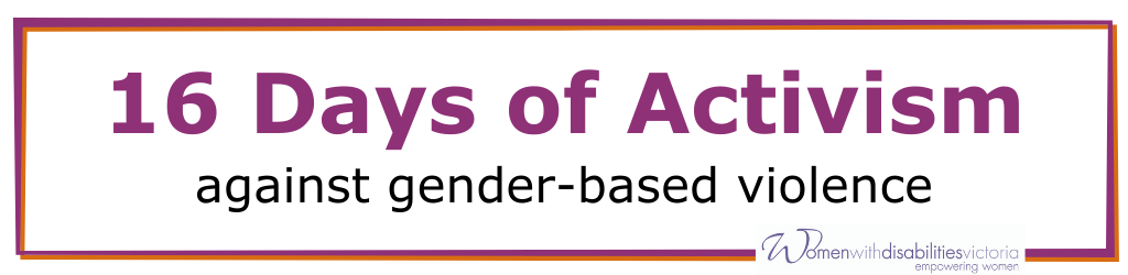 16 Days of Activism is in bold purple text. Black text below reads: “against gender-based violence”. Border is a purple and orange square. The WDV logo is below and to the right.