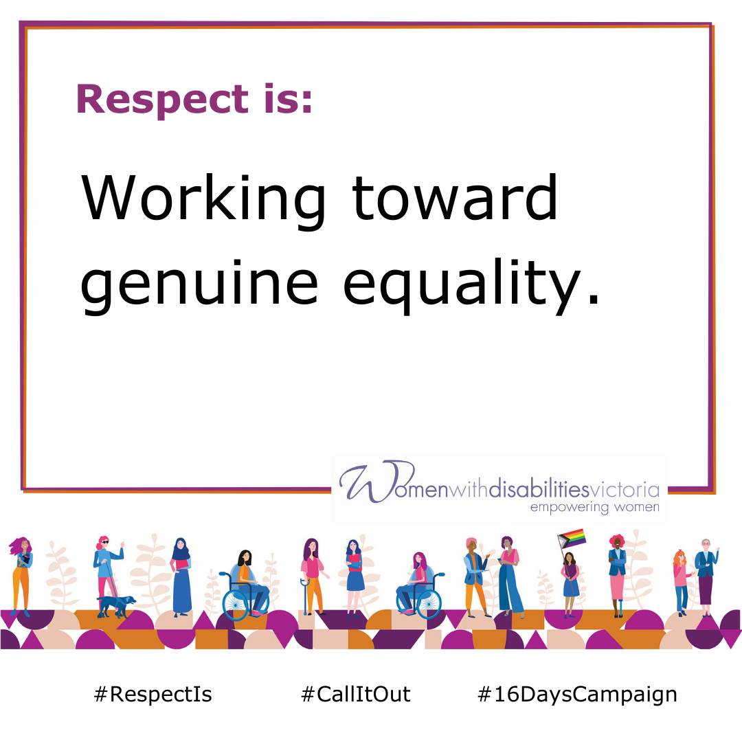 Respect is working toward genuine equality.