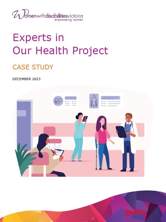 Experts in Our Health Project - Case Study cover page. Featuring illustration of women with disabilities in a health setting with doctors and nurses in a waiting room.